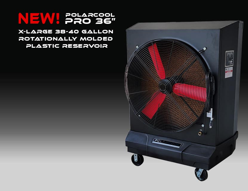 36 Pro Only $2,499 Powder Coated Evap Fans - Free Shipping! LIMITED TIME - FREE FREIGHT!  SPECIAL SAVINGS ON MULTIPLES - $25 OFF PER FAN WHEN PURCHASING 2 OR MORE FANS. THESE OFFERS AVAILABLE FOR A LIMITED TIME, UNTIL APRIL 30TH!